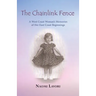 The Chainlink Fence: A West Coast Woman's Memories of Her East Coast Beginnings