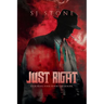 Just Right