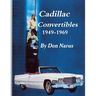 Cadillac Convertibles 1949-1969