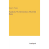 Handbook of the Administrations of the United States