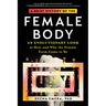 A Brief History of the Female Body: An Evolutionary Look at How and Why the Female Form Came to Be