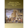 History of the Christian Church Vol. II
