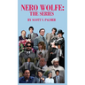 Nero Wolfe: The Series