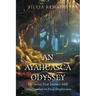 An Ayahuasca Odyssey: My Seven-Year Journey with Grandmother to Heal Depression