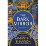 The Dark Mirror: A Bone Season Novel