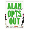 Alan Opts Out