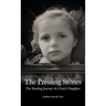 The Pressing Stones: The Healing Journey of a Nazi's Daughter