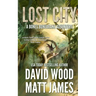 Lost City: A Bones Bonebrake Adventure
