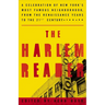 The Harlem Reader: A Celebration of New York's Most Famous Neighborhood, from the Renaissance Yearsto the 21st Century