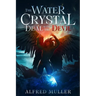 The Water Crystal Deal with the Devil