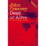 Dead or Alive: Volume 26