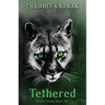Tethered