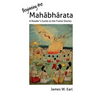 Beginning the Mahabharata: A Reader's Guide to the Frame Stories