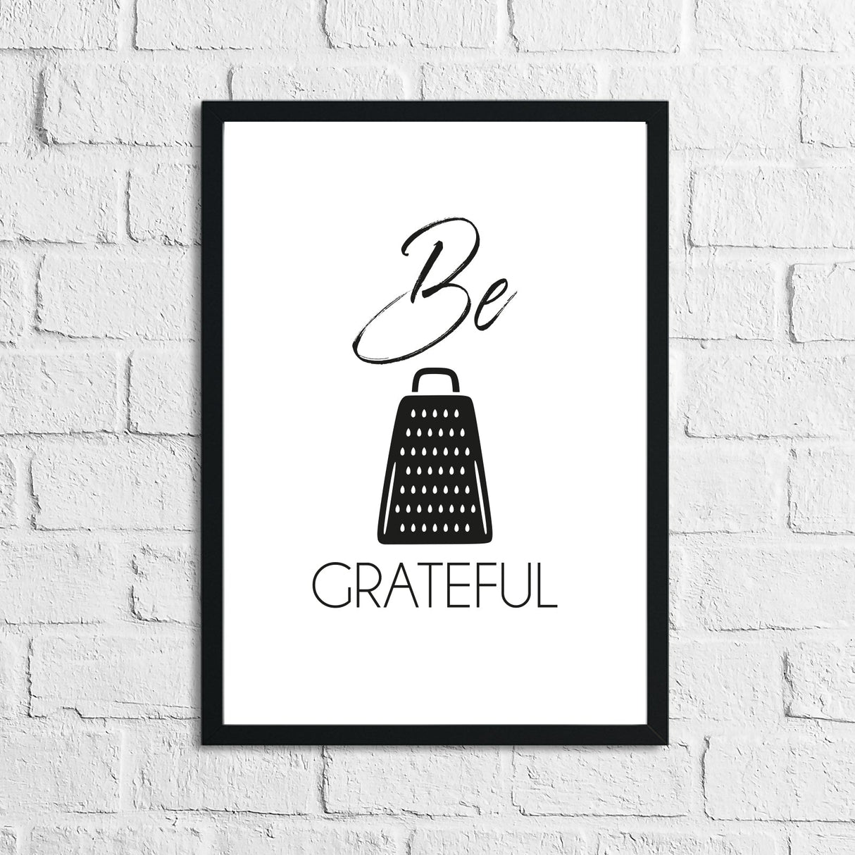 Be Grateful Humorous Kitchen Home Simple Wall Decor Print by WinsterCreations™ Official Store