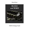 Blogs and Wikis