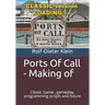 Ports Of Call - Making of: Classic Game, gameplay, programming scripts and future