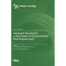 Temporal Resolution, a Key Factor in Environmental Risk Assessment