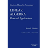 Linear Algebra, Solutions Manual: Ideas and Applications