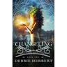 Changeling: An Appalachian Magic Novel