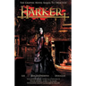 Harker: The Graphic Novel Sequel to 'Dracula'