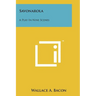 Savonarola: A Play in Nine Scenes