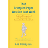 That Crumpled Paper Was Due Last Week: Helping Disorganized and Distracted Boys Succeed in School and Life