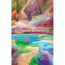 Glimpses of Heaven