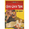 Cross Over Nine
