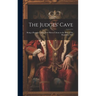 The Judges' Cave: Being a Romance of the New Haven Colony in the Days of the Regicides, 1661