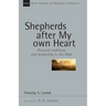 Shepherds After My Own Heart: Pastoral Traditions and Leadership in the Bible Volume 20