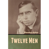Twelve Men