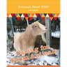 Caring for Farm Animals (Animals Need YOU!)