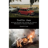 Traffic Jams: Analysing Everyday Life Through the Immanent Materialism of Deleuze & Guattari