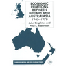 Economic Relations Between Britain and Australia from the 1940s-196
