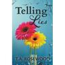 Telling Lies