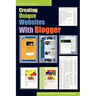 Creating Unique Websites With Blogger