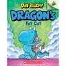 Dragon's Fat Cat: An Acorn Book (Dragon #2): From the Creator of Dog Man