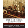 Ufgs 01 45 00.00 20: Quality Control