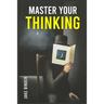 Master Your Thinking: Healing Your Empathic Self and Overcoming Pessimism. Boost Your EQ by Working on Your Sense of Self-Worth. Learn to Co