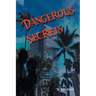 Dangerous Secrets