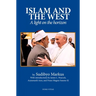 Islam and the West: A Light on the Horizon