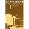 Mini-Cement: A Review of Indian Experience