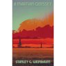 A Martian Odyssey: A Positronic Book