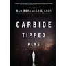 Carbide Tipped Pens: Seventeen Tales of Hard Science Fiction