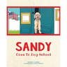 Sandy Goes to Dog School