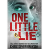 One Little Lie