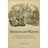 Ministers and Masters: Methodism, Manhood, and Honor in the Old South