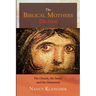 The Biblical Mothers Deliver