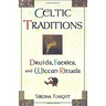 Celtic Traditions