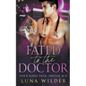 Fated To The Doctor
